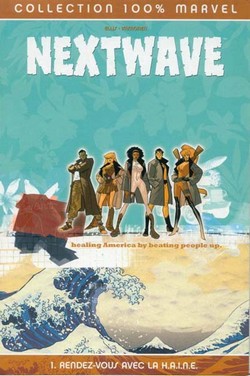 Nextwave T1 (Ellis, Immonen, McCaig) – Panini Comics – 13,20€