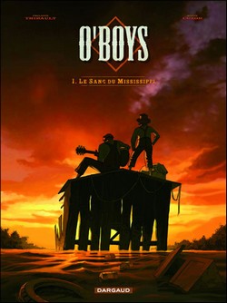 O’Boys T1 (Thirault, Cuzor, Versaevel) – Dargaud – 13,99€