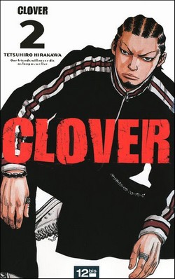 Clover T2 (Hirakawa) – 12bis – 6,50€