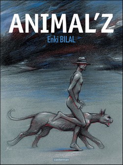 Animal’z (Bilal) – Casterman – 18€