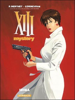 XIII Mystery T2 (Corbeyran, Berthet, David) – Dargaud – 11,99€