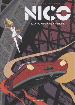 Nico T1 (Duval, Berthet, Hubert) – Dargaud – 13,50€