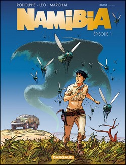 Namibia T1 (Rodolphe & Leo, Marchal, Bouët) – Dargaud – 11,99€