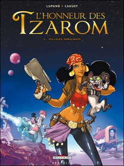 L’Honneur des Tzarom T1 (Lupano, Cauuet) – Delcourt – 12,90€