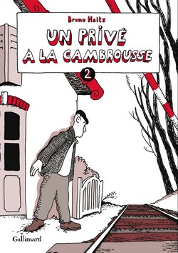 Un privé à la cambrousse T2 (Heitz) – Gallimard – 21€