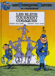 Les Tuniques Bleues – La Collection T7 (Cauvin, Lambil, Leonardo) – Hachette – 6,99€