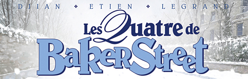 Rencontre avec Jean-Blaise Djian, David Etien et Olivier Legrand – Auteurs des Quatre de Baker Street