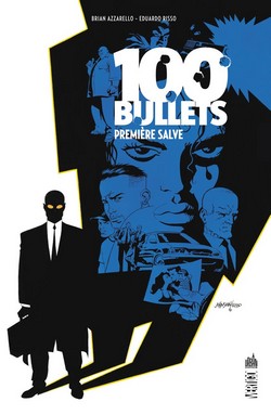 100 bullets T1 (Azzarello, Risso, Goleash) – Urban Comics – 17,50€