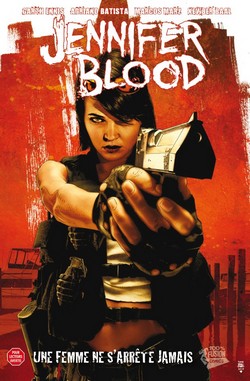 Jennifer Blood T1 (Ennis, Collectif, Fajardo & Inlight Studios) – Panini Comics – 14€
