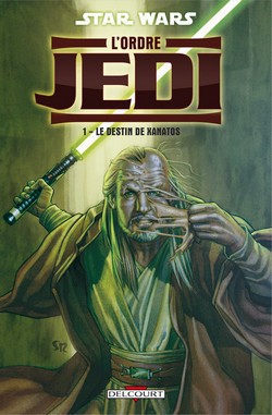 Star Wars : L’Ordre Jedi T1 (Allie, Asrar, Mounts) – Delcourt – 14,95€