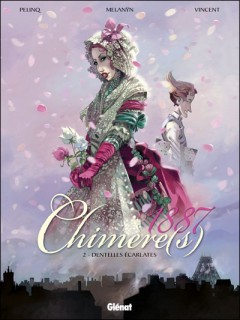 Chimère[s] 1887 T2 (Pelinq & Melanÿn, Vincent, Piero) – Glénat – 13,90€