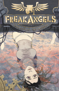 Freakangels T6 (Ellis, Duffield) – Le Lombard – 16€