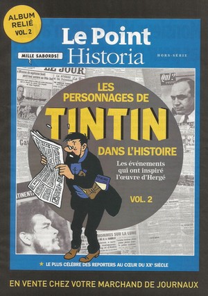 Les personnages de Tintin dans l’Histoire Vol.2