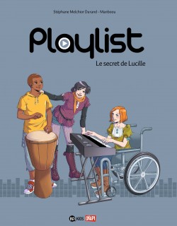 Playlist T1 (Melchior-Durand, Manboou, Blancher) – Bayard – 9,95€