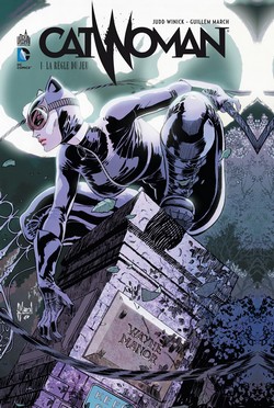 Catwoman T1 (Winick, March, Morey) – Urban Comics – 15€