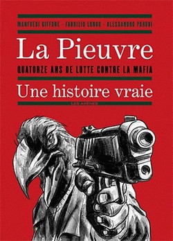 La Pieuvre (Giffone, Longo & Parodi) – Les Arènes – 27€