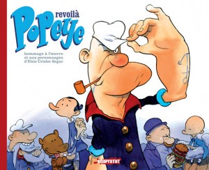 Revoilà Popeye (Collectif) – Onapratut – 22€