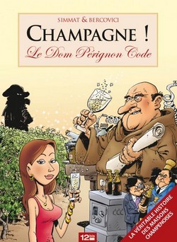 Champagne ! Le Dom Pérignon Code (Simmat, Bercovici, Lebeau) – 12bis – 12€
