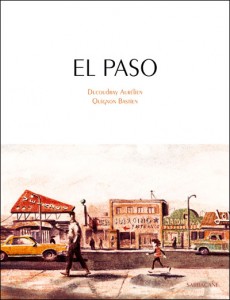 El Paso (Ducoudray, Quignon) – Sarbacane – 17,90€