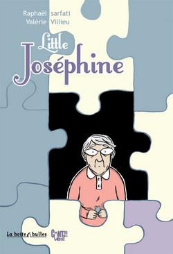 Little Joséphine (Villieu, Sarfati) – La Boîte à bulles – 17€