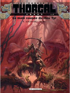 Les Mondes de Thorgal : Louve T2 (Yann, Surzhenko, Graza) – Le Lombard – 12€