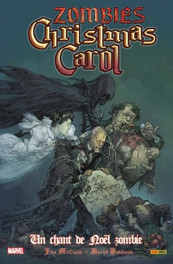 Zombies Christmas Carol (McCann, Baldeón & Treece, Daniel & González) – Panini Comics – 11,20€