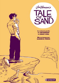 Tale of sand (Henson & Juhl, Pérez, Herring) – Paquet – 25€