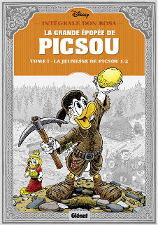 La Grande Epopée de Picsou T1 (Rosa) – Glénat – 29,50€