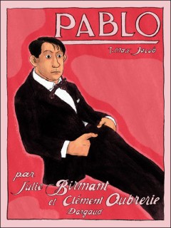 Pablo T1 (Birmant, Oubrerie, Desmazières) – Dargaud – 16,95€