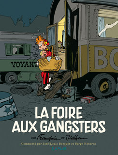 Spirou et Fantasio : La Foire aux Gangsters (Franquin, Jidéhem, Jannin) – Dupuis – 24€