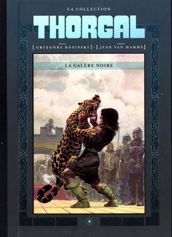 Thorgal – La Collection T4 (Van Hamme, Rosinski) – Hachette – 11,99€