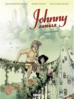 Johnny Jungle T1 (Deveney, J.Jouvray, A.-C. Jouvray) – Glénat – 17,25€