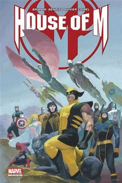 House of M (Bendis, Coipel, D’Armata) – Panini Comics – 16,30€