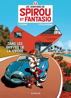 Spirou et Fantasio T53 (Vehlmann, Yoann, Hubert) – Dupuis – 10,60€