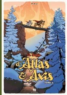 La Saga d’Atlas et Axis T2 (Pau) – Ankama – 14,90€