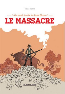 Le Massacre (Hureau, Firoud) – La Boite à bulles – 14€