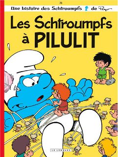 Les Schtroumpfs T31 (Culliford & Jost, Garray, Nine) – Le Lombard – 10,60€