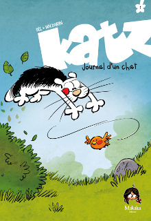 Katz – Journal d’un chat T1 (Del, Dairin) – Makaka – 15€