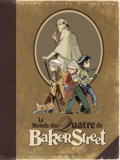 Le Monde des Quatre de Baker Street (Djian & Legrand, Etien) – Vents d’Ouest – 14,95€