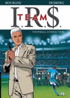 I.R.$. Team T1 (Desberg, Bourgne, Pradelle & Coquelicot) – Le Lombard – 12€