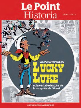 Les personnages de Lucky Luke et la véritable histoire de la conquête de l’Ouest