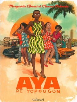 Aya de Yopougon – Edition du film (Abouet, Oubrerie) – Gallimard – 25,90€