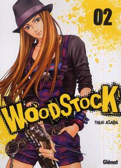 Woodstock T2 (Asada) – Glénat – 7,60€