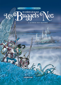 Les Buggels Noz T1 (Simon, Michaud) – Casterman – 10,95€