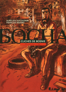 Clichés de Bosnie (Ducoudray, Ravard) – Futuropolis – 27€