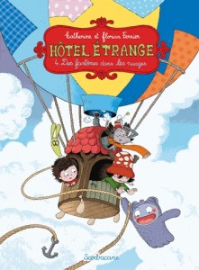 Hôtel Étrange T4 (F. Ferrier, K. Ferrier) – Sarbacane – 12,50€