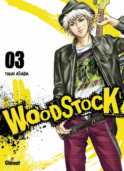 Woodstock T3 (Asada) – Glénat – 7,60€