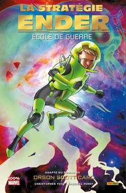 La Stratégie Ender T1 (Yost, Ferry, D’Armata) – Panini Comics – 14€