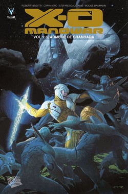 X-O Manowar T1 (Venditti, Nord, Baumann) – Panini Comics – 12€