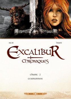 Excalibur – Chroniques T2 (Istin, Brion) – Soleil – 14,95€